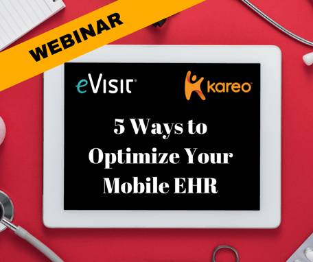Free webinar: 5 ways to optimize your mobile ehr
