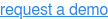 request a demo